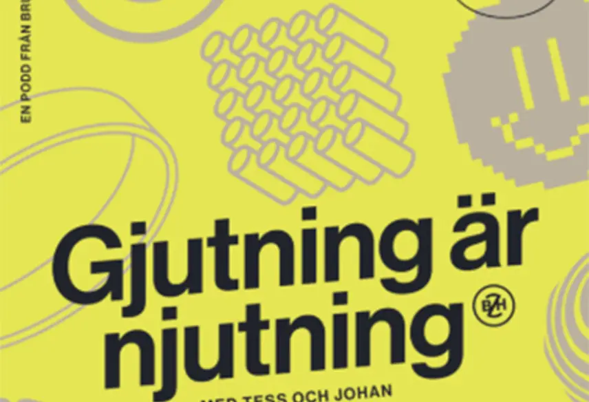 Gjutning är njutning - Bruzaholms startar pod!